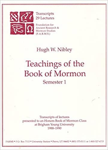Teachings of the Book of Mormon: Semester 1 Teachings of the Book of Mormon: Semester 1