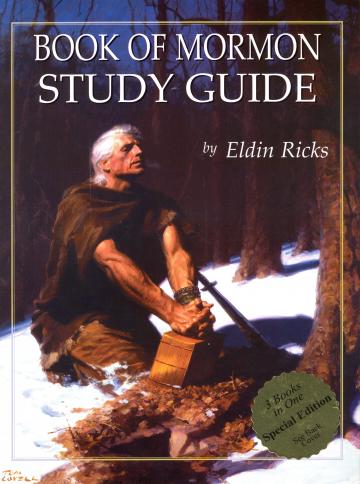 Book of Mormon Study Guide Book of Mormon Study Guide