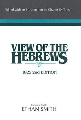 View of the Hebrews View of the Hebrews
