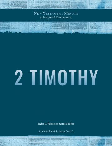 Cover of New Testament Minute: 2 Timothy by John S. Thompson Cover of New Testament Minute: 2 Timothy by John S. Thompson