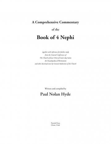A Comprehensive Commentary of the Book of 4 Nephi A Comprehensive Commentary of the Book of 4 Nephi