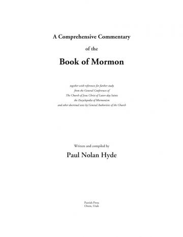 A Comprehensive Commentary of the Book of Mormon A Comprehensive Commentary of the Book of Mormon