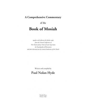 A Comprehensive Commentary of the Book of Mosiah A Comprehensive Commentary of the Book of Mosiah
