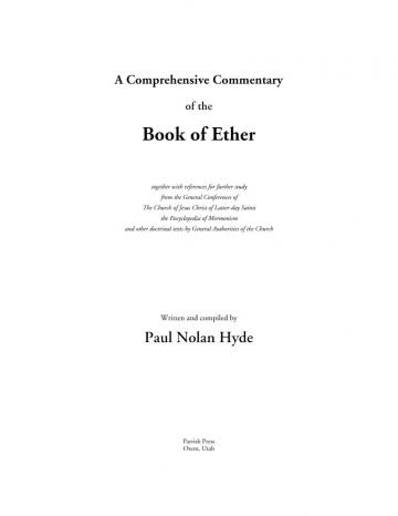 A Comprehensive Commentary of the Book of Ether A Comprehensive Commentary of the Book of Ether