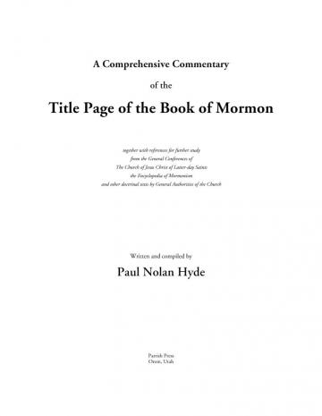 A Comprehensive Commentary of the Title Page of the Book of Mormon A Comprehensive Commentary of the Title Page of the Book of Mormon