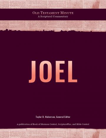 Old Testament Minute: Joel by Wally Breitenstein. Old Testament Minute: Joel by Wally Breitenstein.