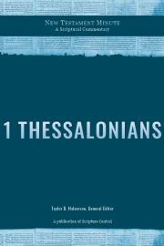 Cover of New Testament Minute: 1 Thessalonians by Richard D. Draper and Michael D. Rhodes