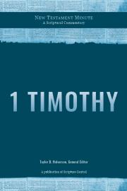 Cover of New Testament Minute: 1 Timothy by John S. Thompson.