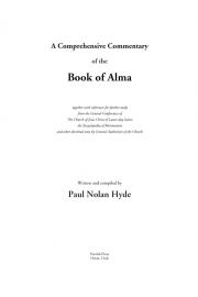 A Comprehensive Commentary of the Book of Alma