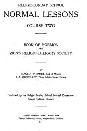 Religio-Sunday School Normal Lessons Course Two: Book of Mormon and Zion's Religio-Literary Society