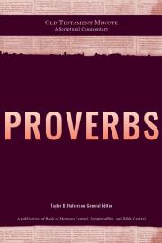 Cover of Old Testament Minute: Proverbs by Ryan Davis.